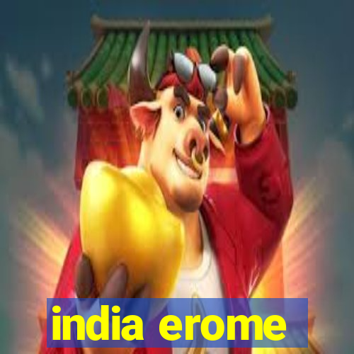 india erome